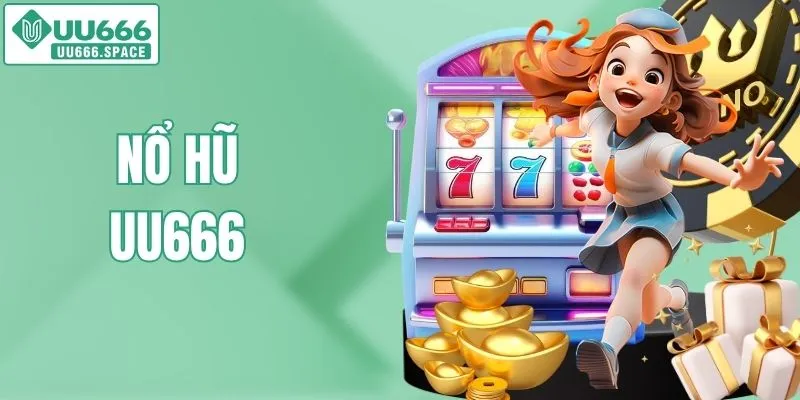 nổ hũ uu666