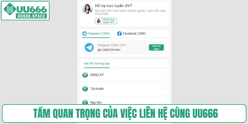 Tầm quan trọng của việc liên hệ cùng UU666